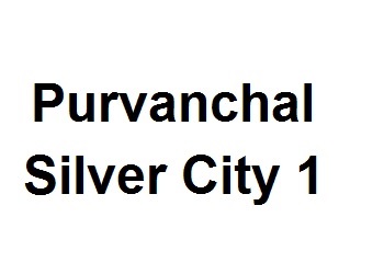 Purvanchal Silver City 1
